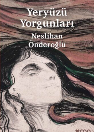 Yeryuzu Yorgunlari